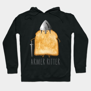 Toast poor knight Hoodie